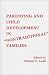 Parenting and Child Development in "Nontraditional" Families