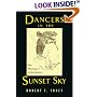 Dancers in the Sunset Sky: The Musings of a Bird Hunter