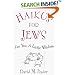 Haikus for Jews: For You, a Little Wisdom