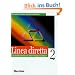 Linea diretta 2: Ein Italienischkurs f�r Fortgeschrittene. Lehrbuch