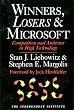 Winners, Losers & Microsoft: Competition and Antitrust in High Technology