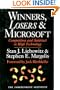 Winners, Losers & Microsoft: Competition and Antitrust in High Technology (Independent Studies in Political Economy)