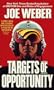 Targets of Opportunity