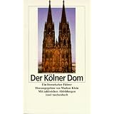 insel taschenbuch 2226: Der K�lner Dom: Ein literarischer F�hrervon "Markus Klein"