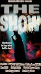 Show, the