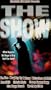 The Show [VHS]