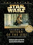 The Art of Star Wars: Episode VI - Return of the Jedi