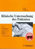 Klinische Untersuchung des Patienten - Barbara Bates, Michael Berger, Ingrid M&uuml;hlhauser