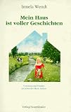 Mein Haus ist voller Geschichten
