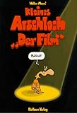 Kleines Arschloch - 'Der Film' - Walter Moers, Hans Zippert