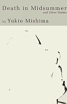 Death in Midsummer: And Other Stories
