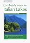 Lombardy, Milan & Italian Lakes