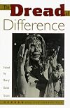 The Dread of Difference: Gender and the Horror Film (Texas Film Studies Series)