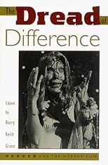 The Dread of Difference: Gender and the Horror Film (Texas Film Studies Series)
