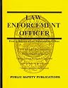 How to Prepare for an Interview and Obtain a Job as a Law Enforcement Officer