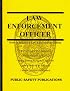 How to Prepare for an Interview and Obtain a Job as a Law Enforcement Officer
