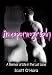 Books : Autopornography: A Memoir of Life in the Lust Lane (Haworth gay & lesbian studies)