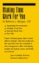 Making Time Work For You