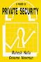 A Primer in Private Security
