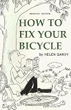 How to Fix Your Bicycle (7th edition)