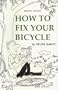 How to Fix Your Bicycle (7th edition)