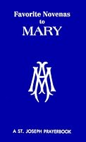 Favorite Novenas to Mary