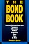 The Bond Book: Everything You Need to Know About Treasuries, Municipal, GNMAs, Corporates, Zeros, Funds and More