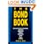 The Bond Book: Everything You Need to Know About Treasuries, Municipal, GNMAs, Corporates, Zeros, Funds and More