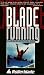 Blade Running