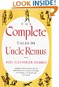 The Complete Tales of Uncle Remus