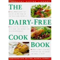 The Dairy-free Cookbook (Health Eating Library)