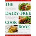 The Dairy-free Cookbook (Health Eating Library)