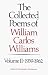 The Collected Poems of William Carlos Williams, Vol. 2: 1939-1962