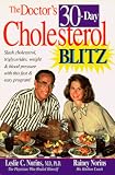 The Doctor's 30-day Cholesterol Blitz