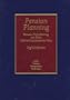 Pension Planning: Pensions, Profit-Sharing, And Other Deferred Compensation Plans