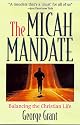 The Micah Mandate: Balancing the Christian Life