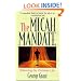 The Micah Mandate: Balancing the Christian Life