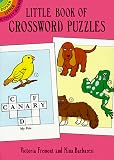 Cover of Little Book of Crossword Puzzles by Victoria Fremont Nina Barbaresi 0486285596