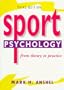Sport Psychology: From Theory to Practice (3rd Edition)