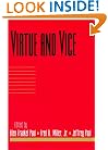 Virtue and Vice: Volume 15, Part 1 (Social Philosophy and Policy) (Pt. 1)