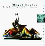 Nigel Coates: Body Buildings and City Scapes (The Cutting Edge)
