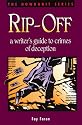 Rip-off: A Writer's Guide to Crimes of Deception (Howdunit Series)