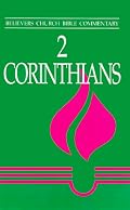 2 Corinthians (Believers Church Bible Commentary)