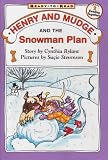 Henry And Mudge And The Snowman Plan : The Nineteenth  Book Of Their Adventures