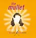 The Mullet: Hairstyle of the Gods