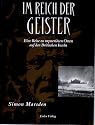 Im Reich der Geister. Eine Reise zu mysteriösen Orten auf den Britischen Inseln