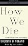 How We Die