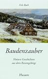 Baudenzauber. Heitere Geschichten aus dem Riesengebirge - Erle Bach