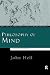 Philosophy of Mind: A Contemporary Introduction (Routledge Contemporary Introductions to Philosophy)