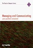 Managing and Communicating: Your Questions Answered (Practice Manager Library)